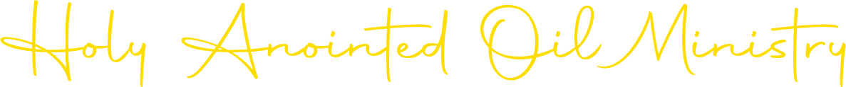 Holy Anointed Oil Ministry